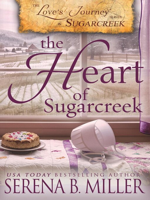 Title details for Love's Journey in Sugarcreek by Serena B. Miller - Available